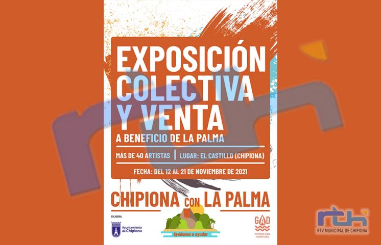 El viernes abre sus puertas en el Castillo de Chipiona una exposición a beneficio de los damnificados de la isla de La Palma