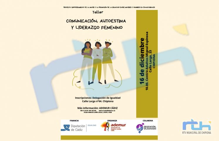 Ademur Cádiz impartirá en Chipiona un taller de empoderamiento de la mujer y promoción de igualdad de oportunidades en zonas rurales