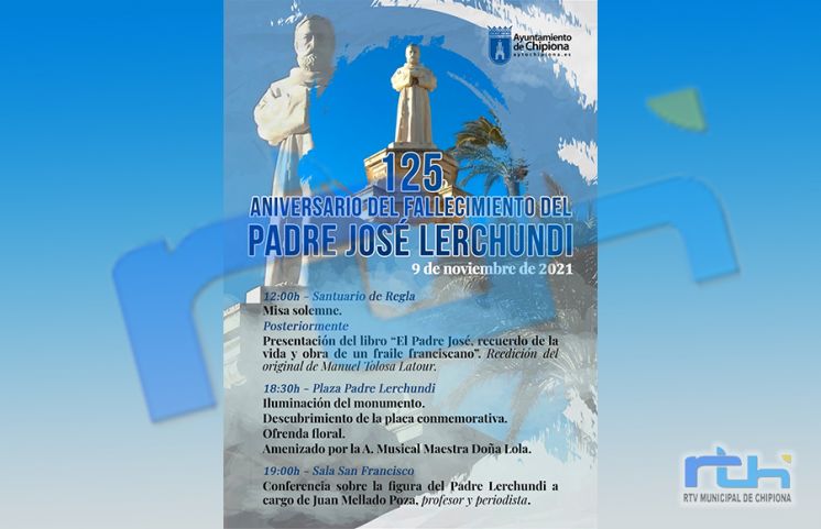 Una jornada completa de actos conmemora mañana en Chipiona el 125 aniversario del fallecimiento del Padre Lerchundi