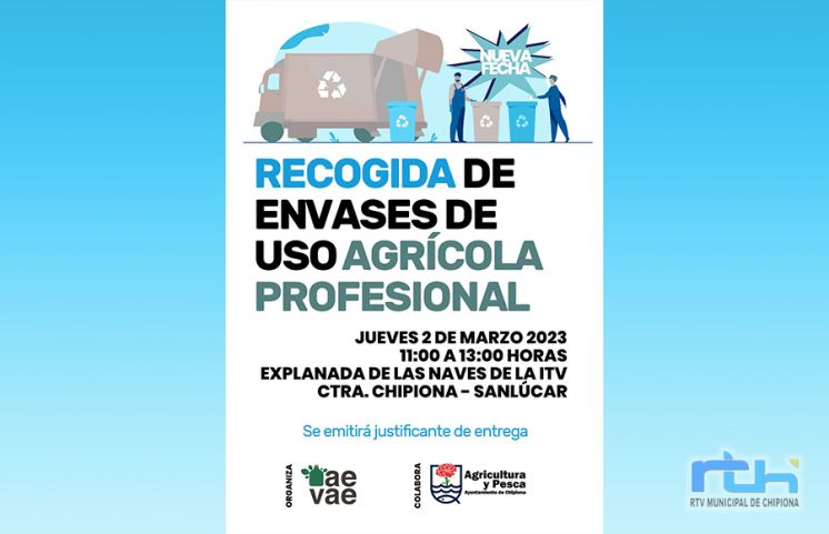 El jueves 2 de marzo tendrá lugar en Chipiona una nueva recogida de envases de uso agrícola profesional